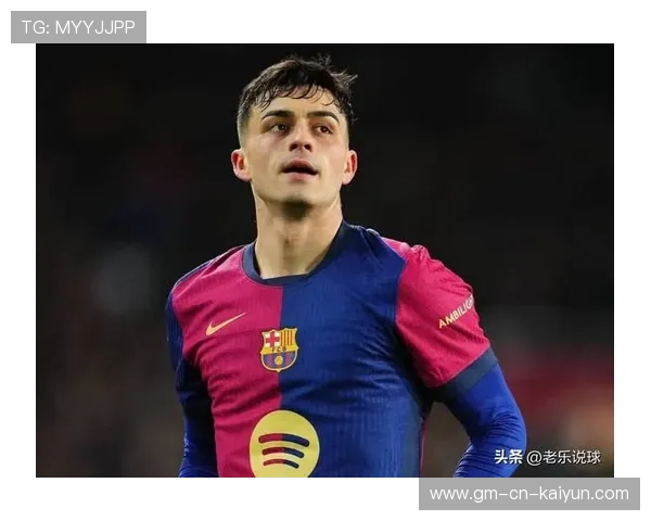 巴萨佩德里直塞分球制造绝佳机会，助力球队进攻新局面